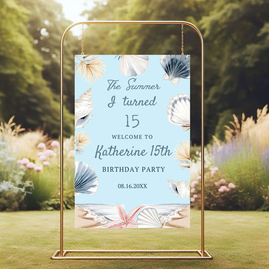 Editable the Summer I turned Birthday Welcome sign template