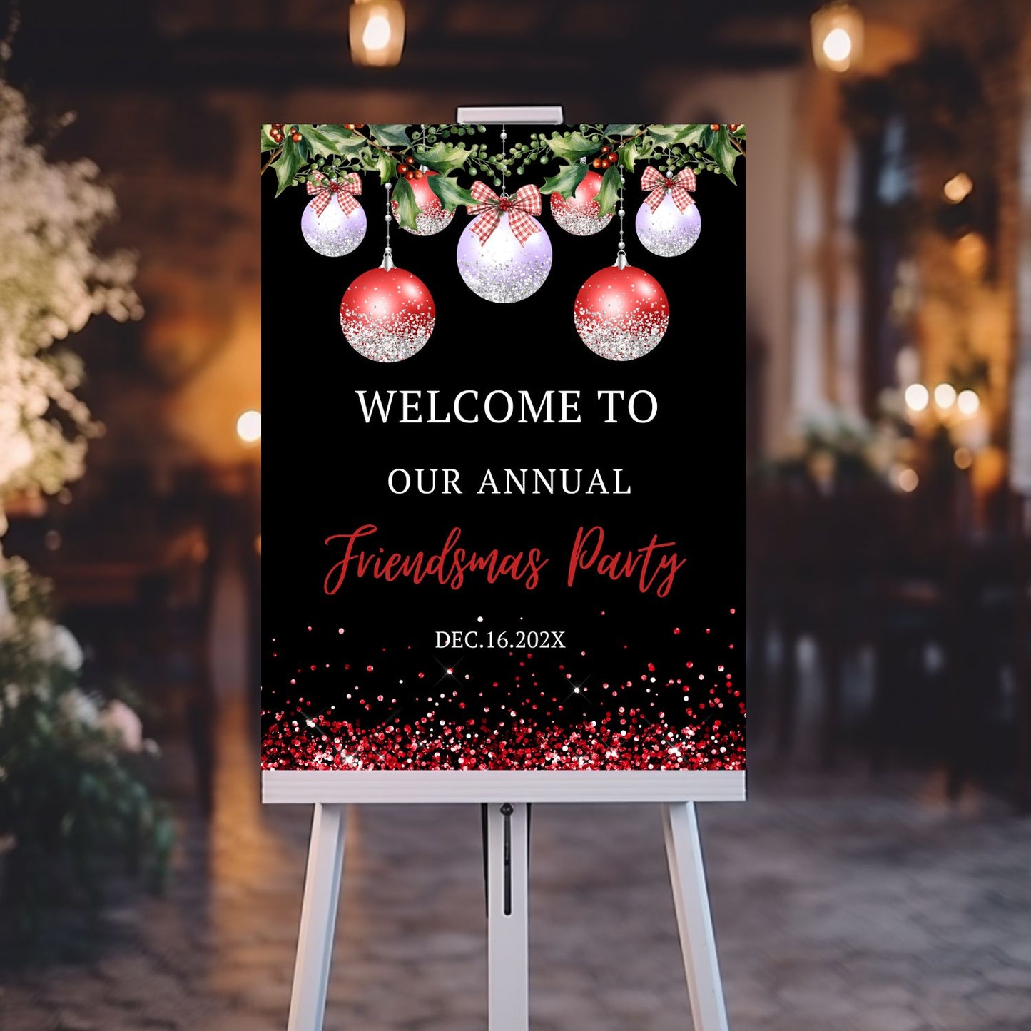 Red and silver Annual Friendsmas Party Welcome sign