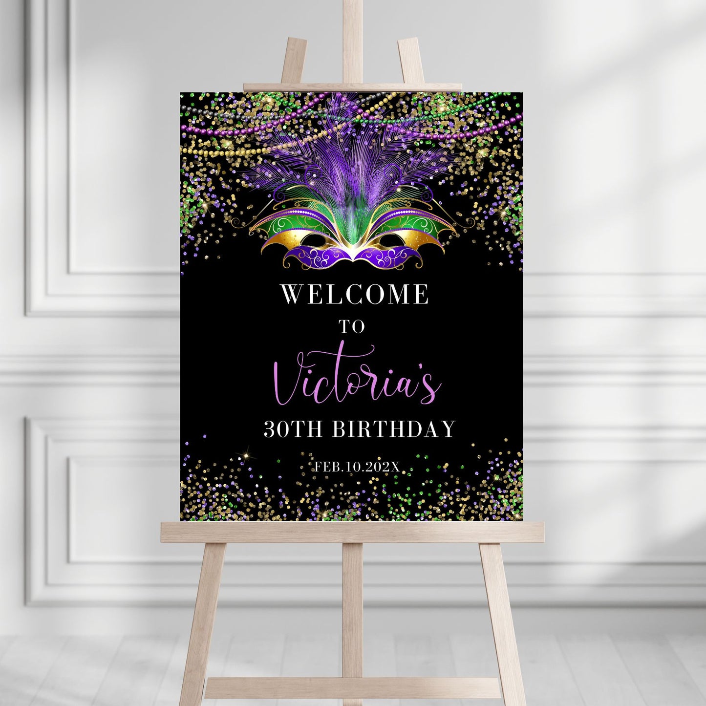 Mardi Gras Masquerade Birthday Party Welcome sign