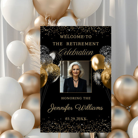 Editable Black and Gold Retirement Welcome Sign with photo