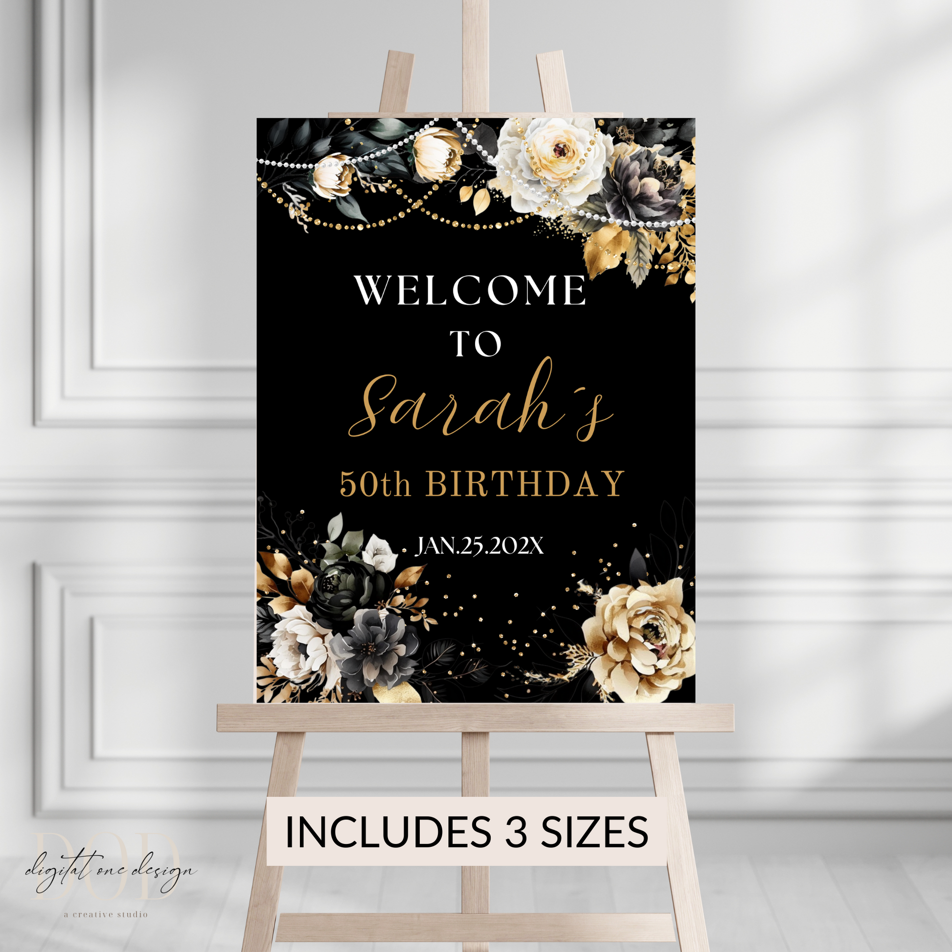 Elegant Black & Gold Floral Birthday Welcome Sign with floral details and gold text on black background for a birthday celebration.