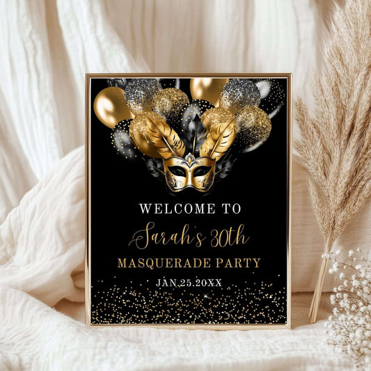 Editable black and gold masquerade party sign for Sarah's 30th birthday, featuring balloons and festive decor.