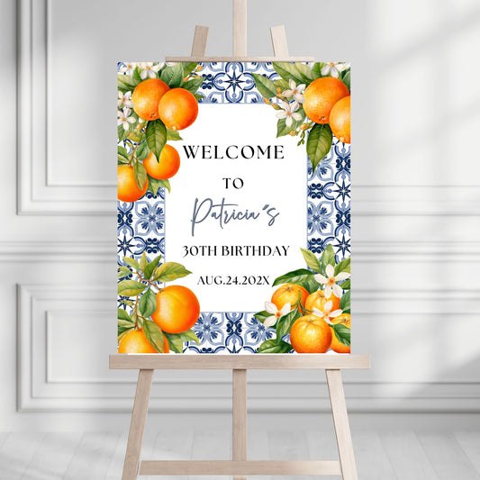 Mediterranean Tile & Orange Welcome Sing, Sicily Inspired Theme, Azulejos and Oranges Birthday Poster