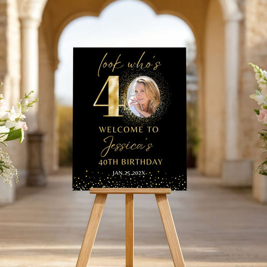 Black and Gold 40th Birthday Welcome Sign