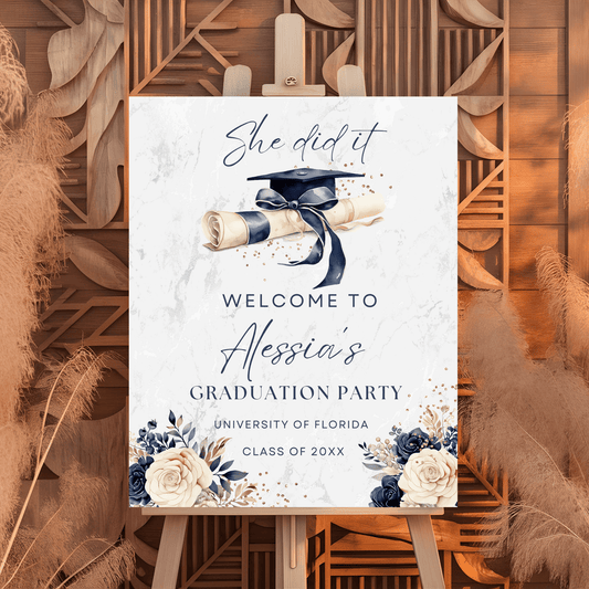She did it Graduation Party Welcome sign Template