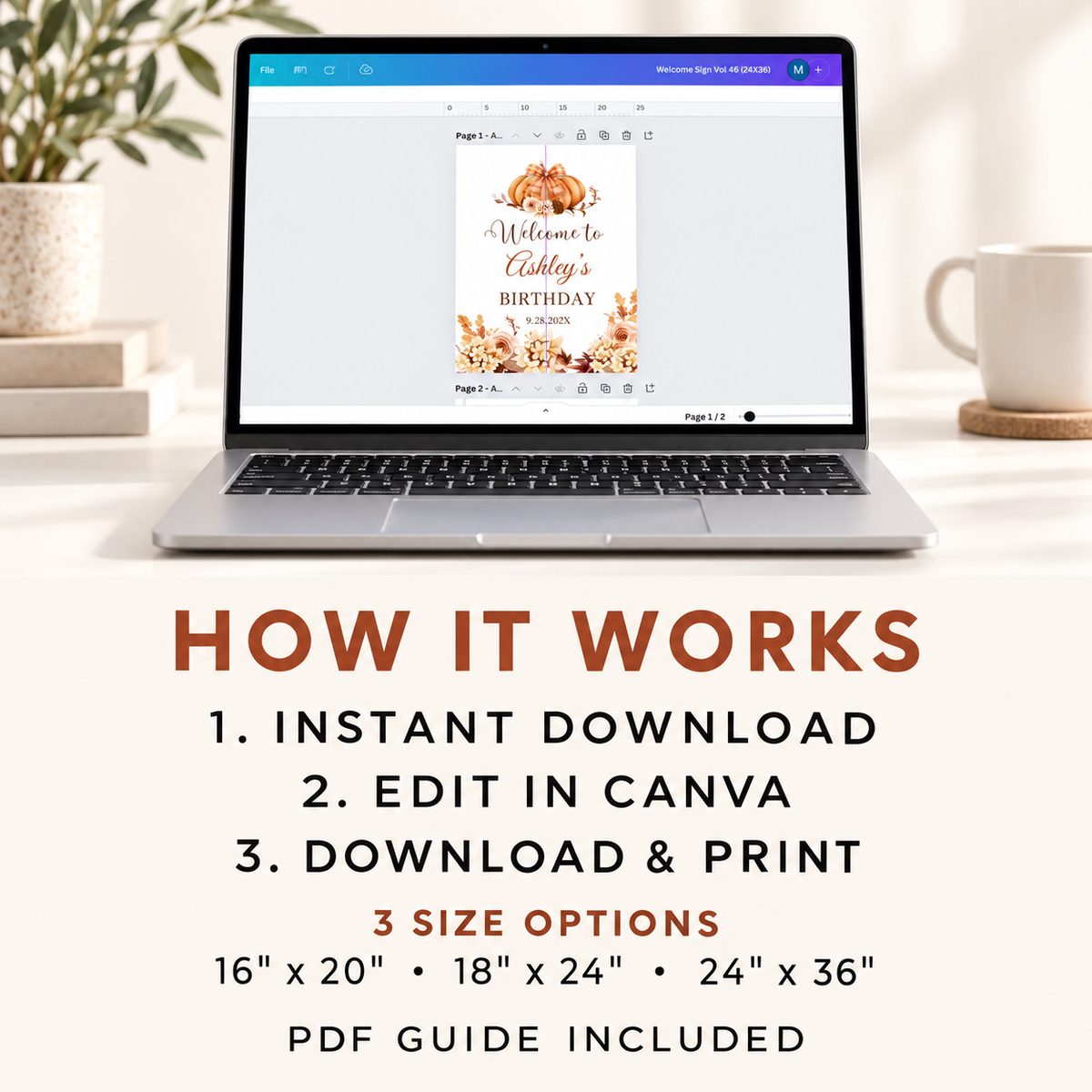 Editable Pumpkin & Floral Birthday Party Welcome Sign setup instructions on a computer screen with editing steps.