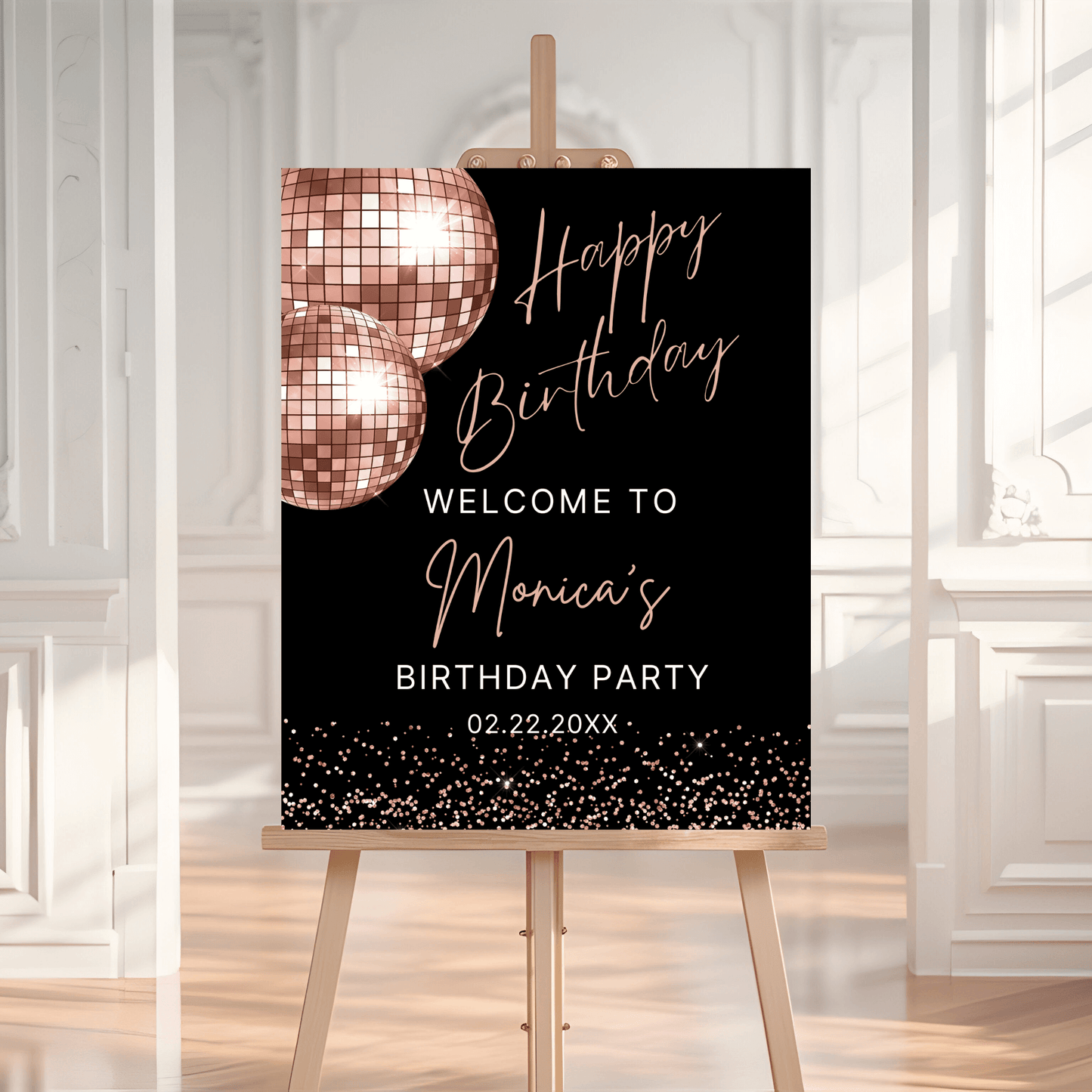 Rose Gold Disco Ball Birthday Welcome Sign, Editable Retro Party Poster, Glam Rose Gold & Black Birthday Sign, Instant Download