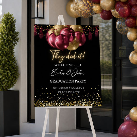 They Did It Joint Graduation Party Welcome Sign