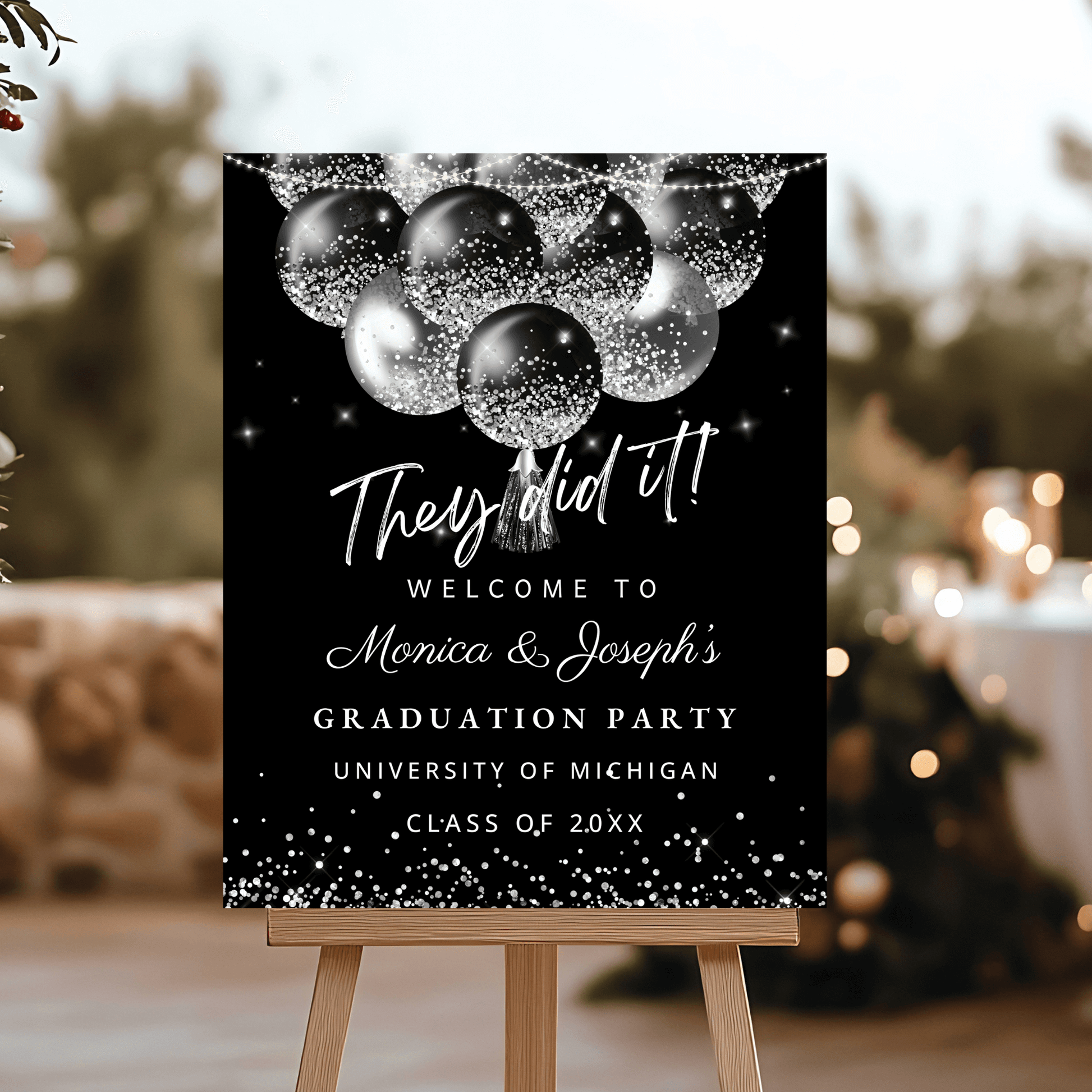 they did it graduation sign