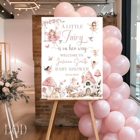 A little Fairy is on her way Welcome sign
