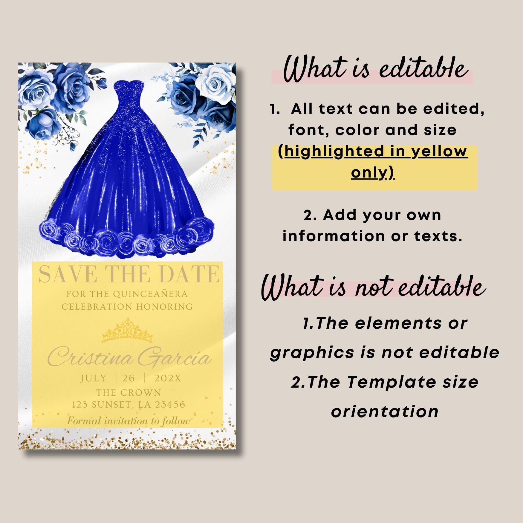 Quinceanera invitation with Royal blue dress and flowers on a yellow background, text overlay explaining editable and non-editable elements.