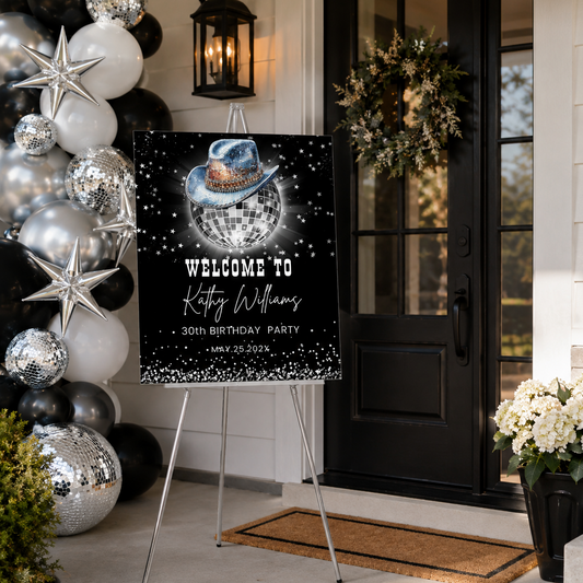 Disco Ball Rodeo Western Birthday party Welcome Sign displayed at a 30th birthday party entrance.
