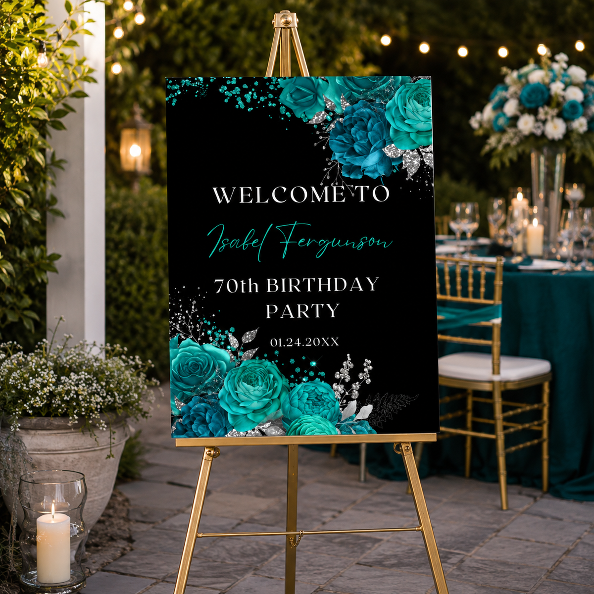 Elegant Teal and Silver Floral Birthday Party Welcome Sign displayed at a festive outdoor birthday celebration.