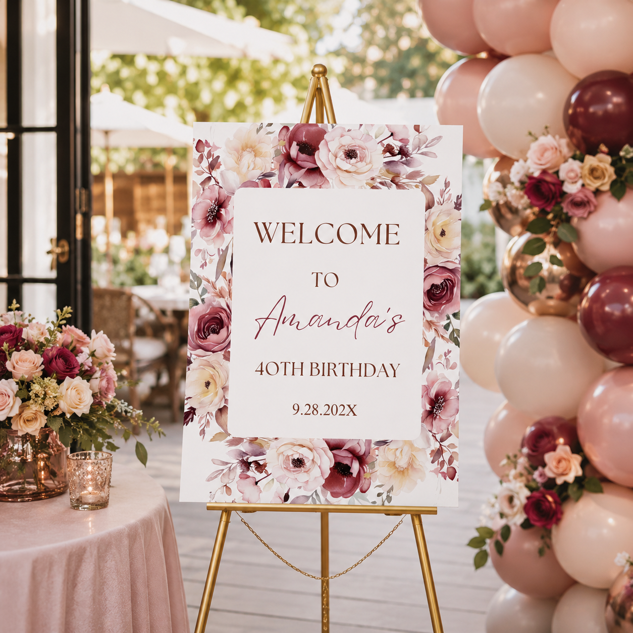 Burgundy & Blush Pink Birthday Party Entrance Sign displayed on an easel at a birthday celebration, featuring floral designs.
