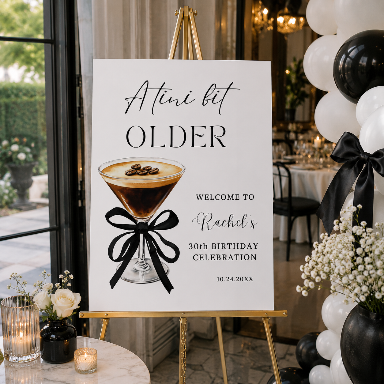 A Tini Bit Older Espresso Martini Birthday Welcome Sign