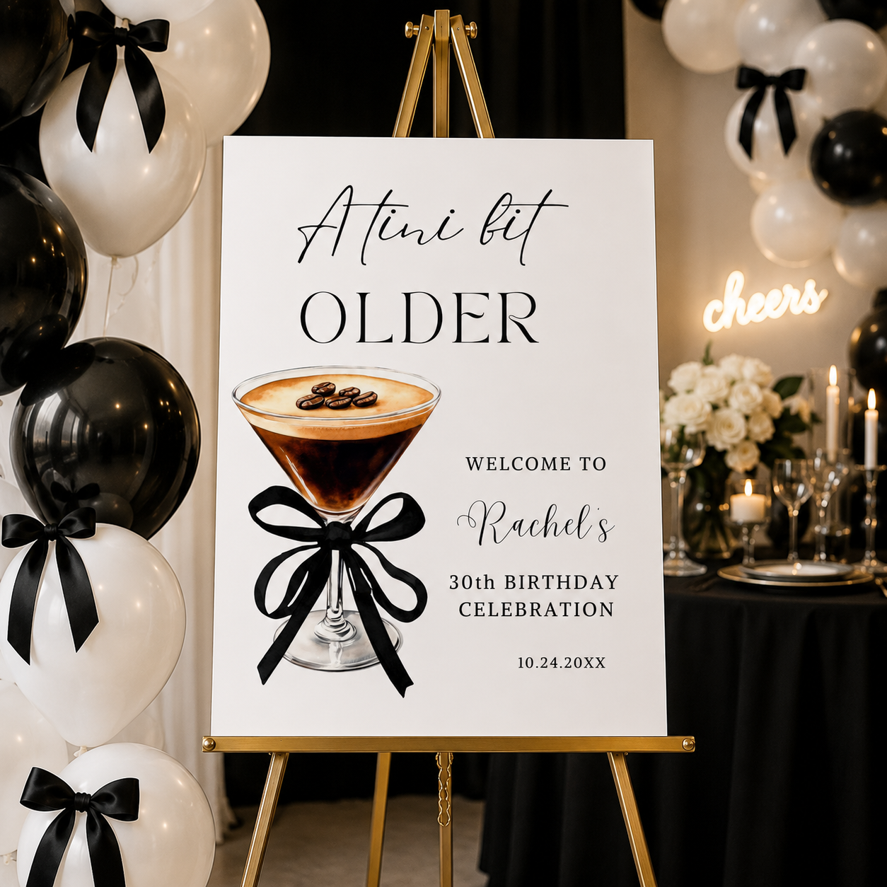 A Tini Bit Older Espresso Martini Birthday Welcome Sign