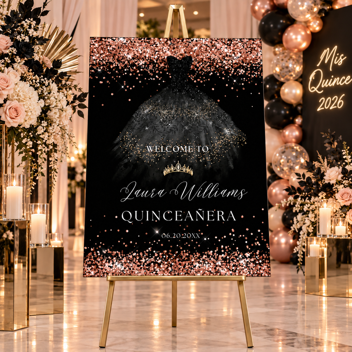 Rose Gold Glitter Quinceanera Party Welcome Sign featuring black dress and elegant decor.